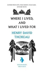 Where I Lived, and What I Lived for cover