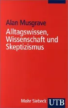 Alltagswissen, Wissenschaft und Skeptizismus. Eine historische Einführung in die Erkenntnistheorie. cover